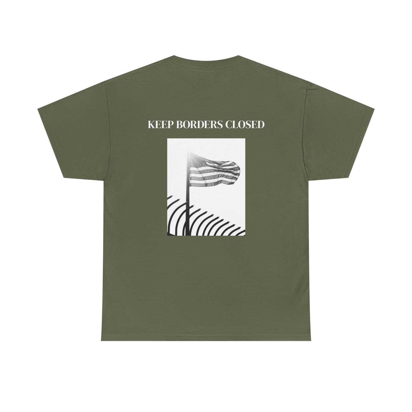 Keep Boders closed Shirt