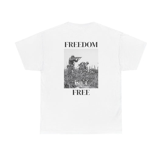 Freedom Isn`t Free Shirt